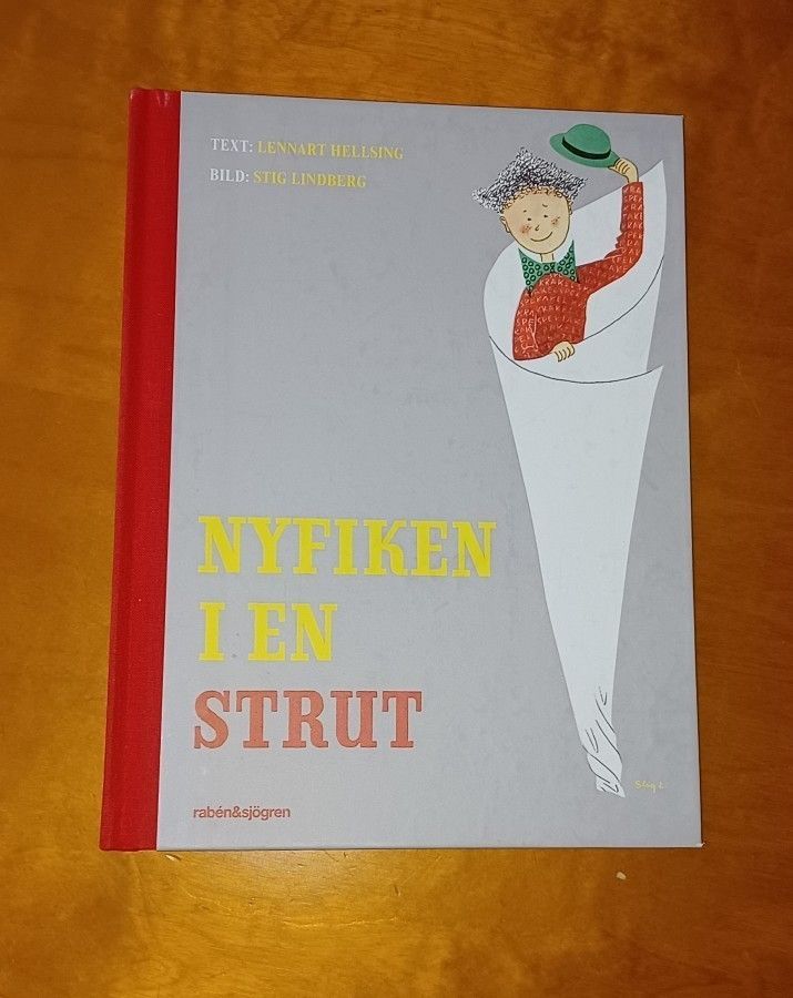 Nyfiken i en strut - Lennart Hellsing - Stig Lindberg