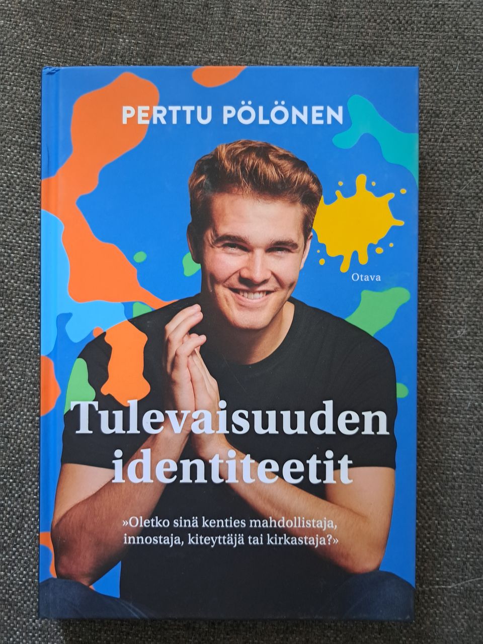 Perttu Pölönen Tulevaisuuden identiteetit