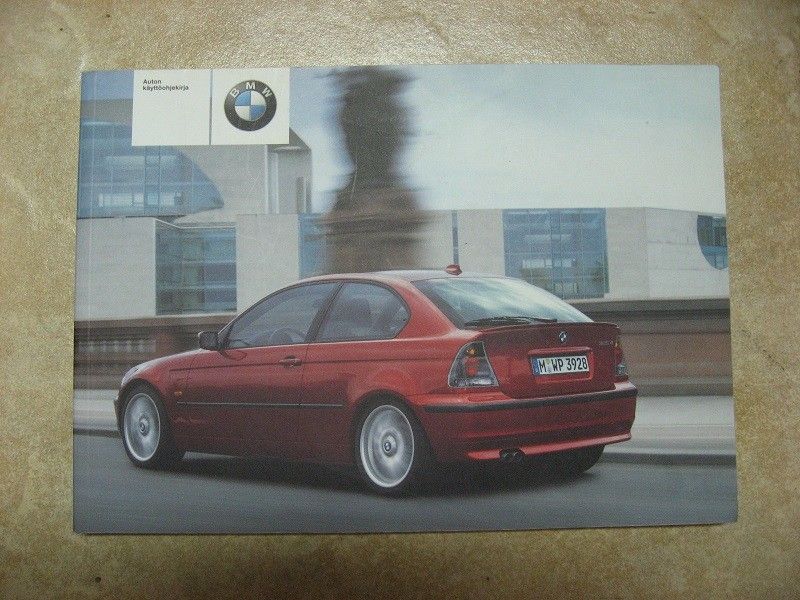 BMW E46 3-sarja Compact käyttö-ohjekirja Suomen-kielinen