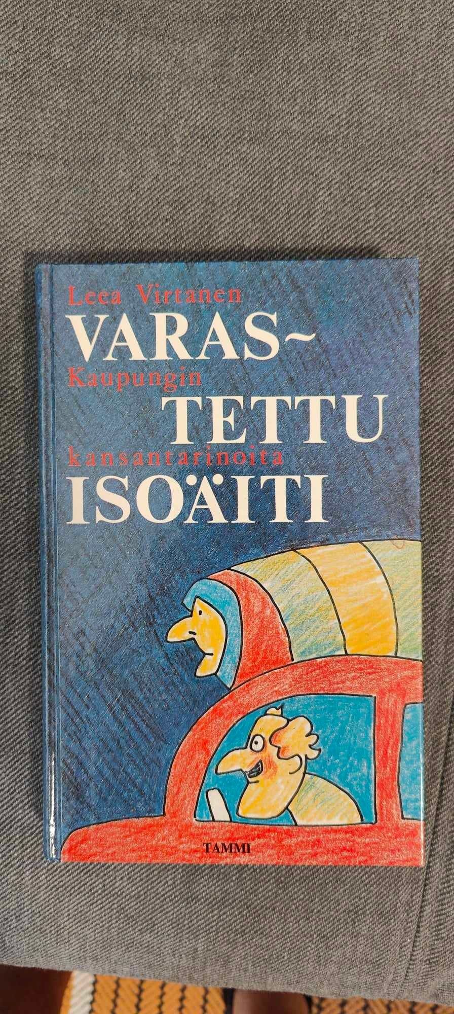 Leea Virtanen: "Varastettu isoäiti"