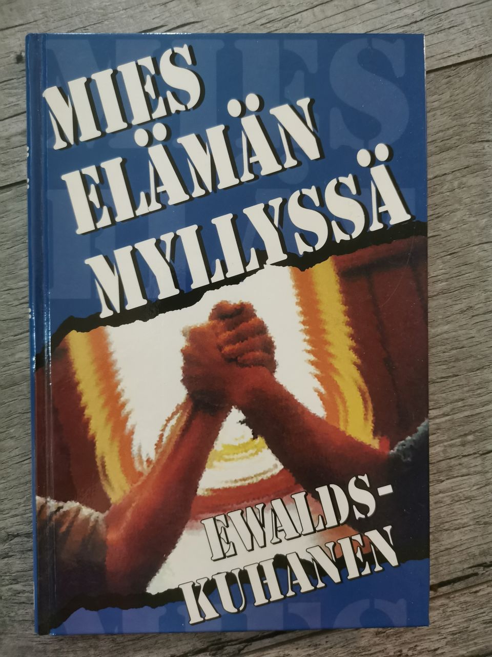 Mies elämän myllyssä