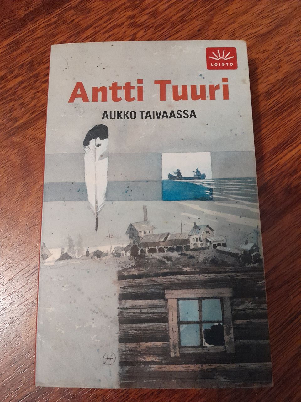 Antti Tuuri - Aukko Taivaassa