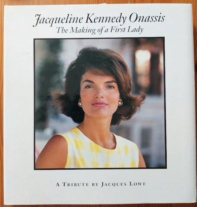 Jacqueline Kennedy Onassis: The Making of a First Lady