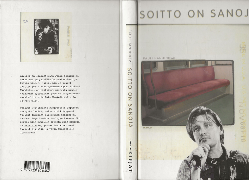 Pauli Hanhiniemi: Soitto on sanoja. Aamulehti 2005.