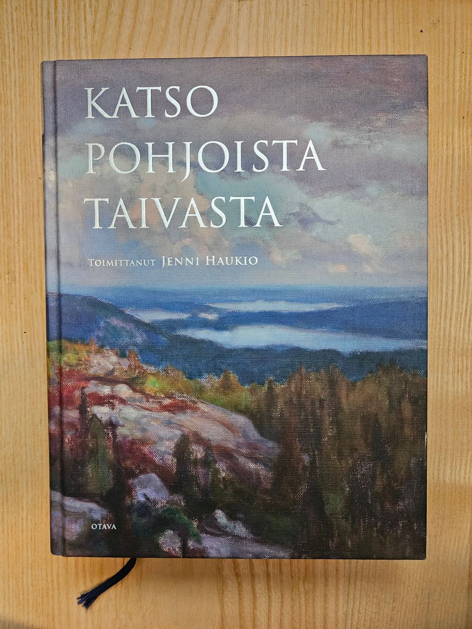 Katso pohjoista taivasta -kirja, runoja Suomesta, toimittanut Jenni Haukio