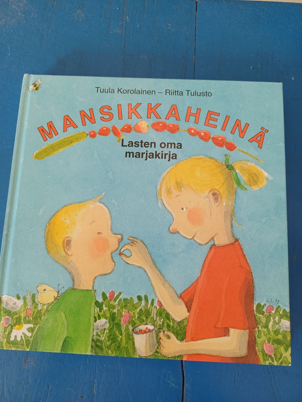 Mansikkaheiniä - Lasten oma marjakirja