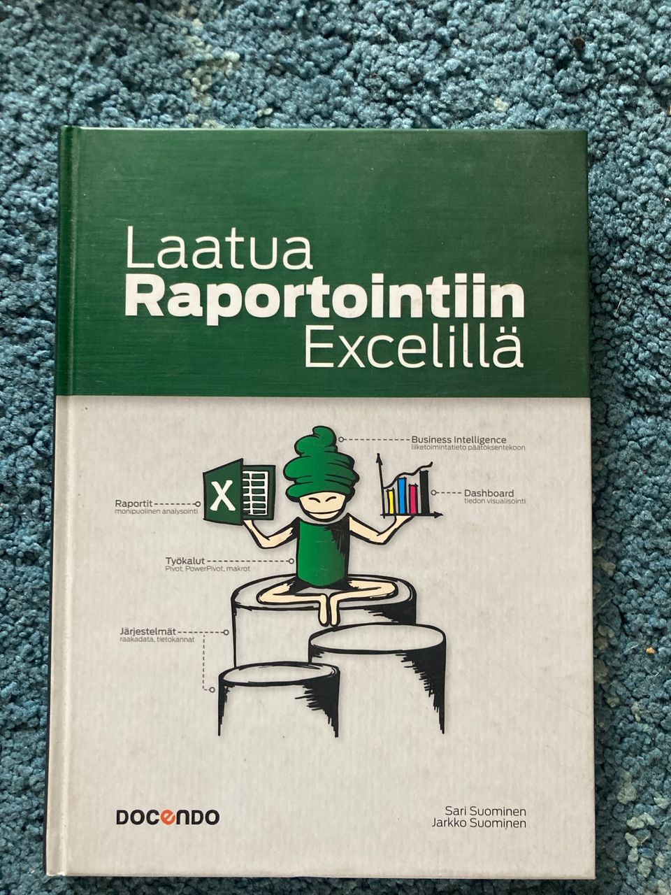 Suominen: Laatua raportointiin Excelillä