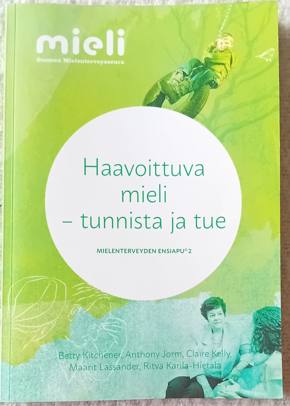 Haavoittuva mieli - tunnista ja tue