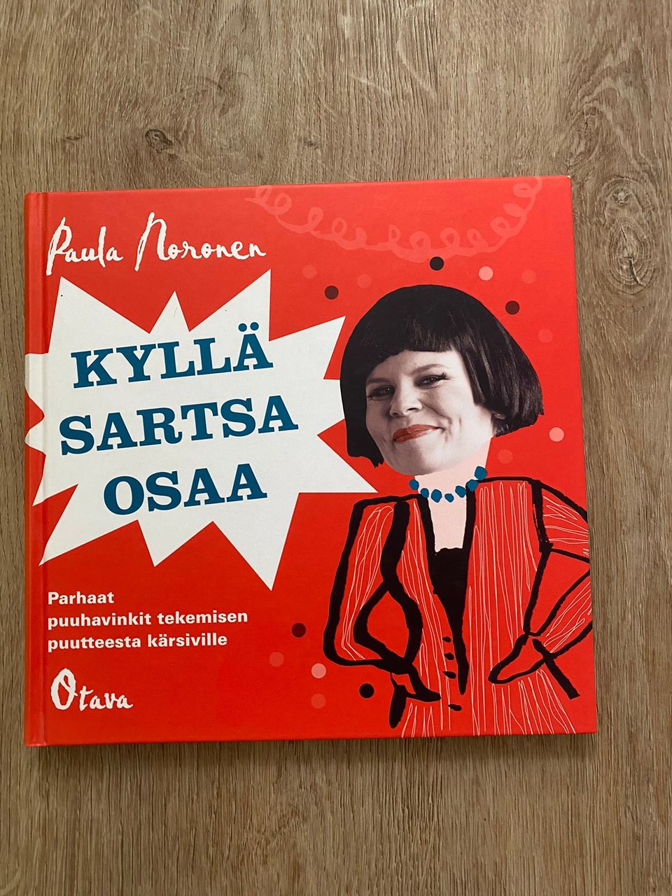 Paula Noronen - Kyllä Sartsa osaa