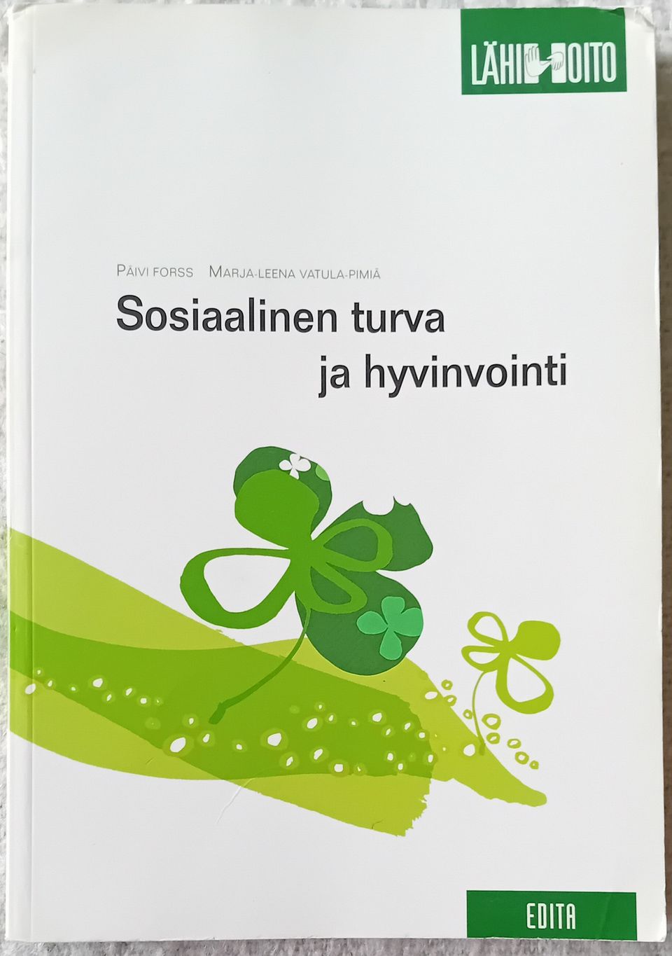 Sosiaalinen turva ja hyvinvointi