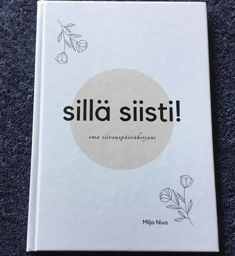 Oma siivouspäiväkirjani Sillä siisti