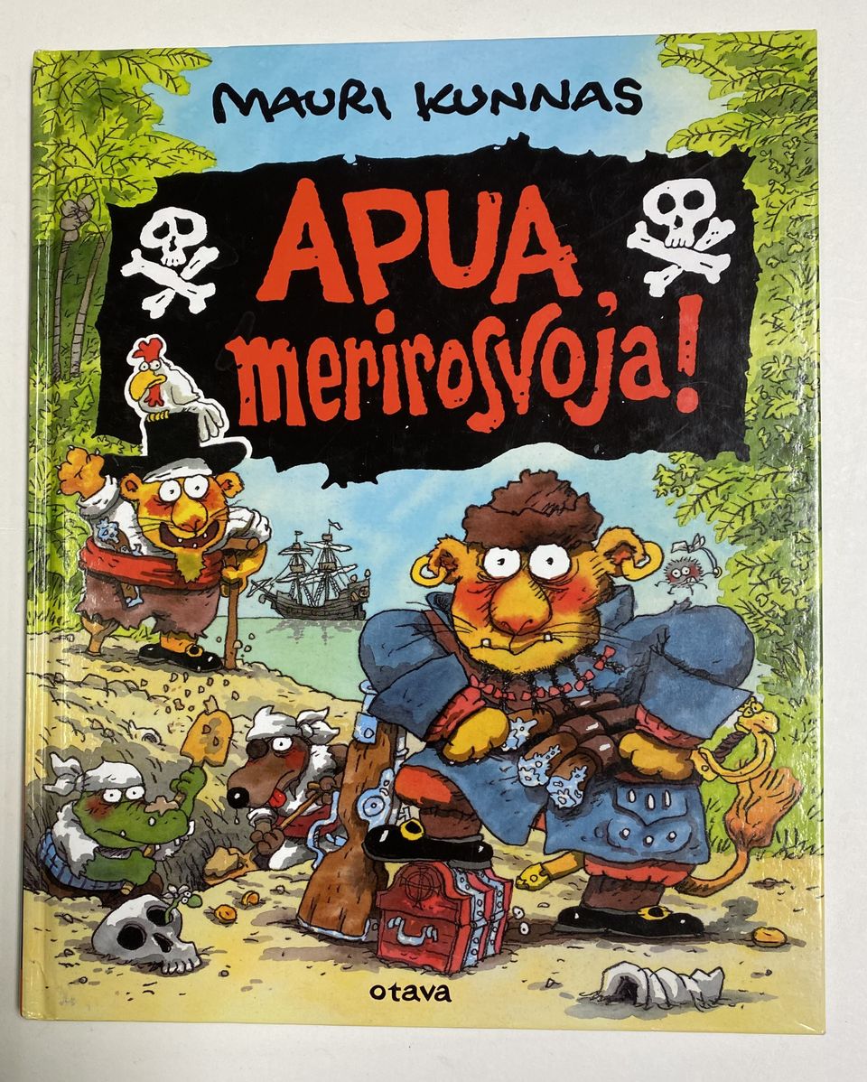 Apua merirosvoja! Mauri Kunnas