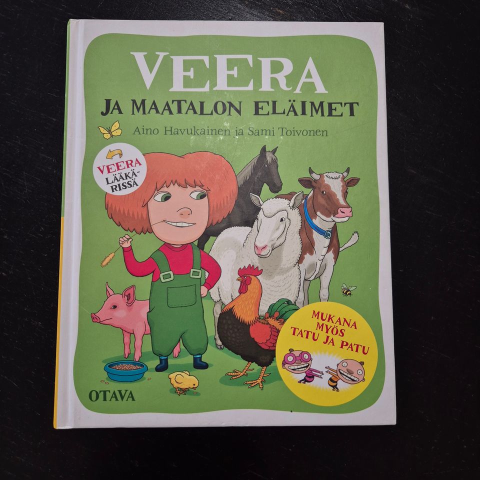 Veera ja maatalon eläimet / Veera lääkärissä