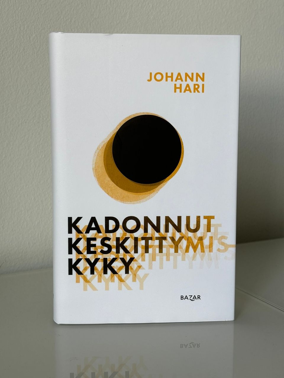 Johann Hari - Kadonnut keskittymiskyky