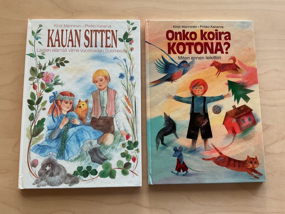 Onko koira kotona? ja Kauan sitten…