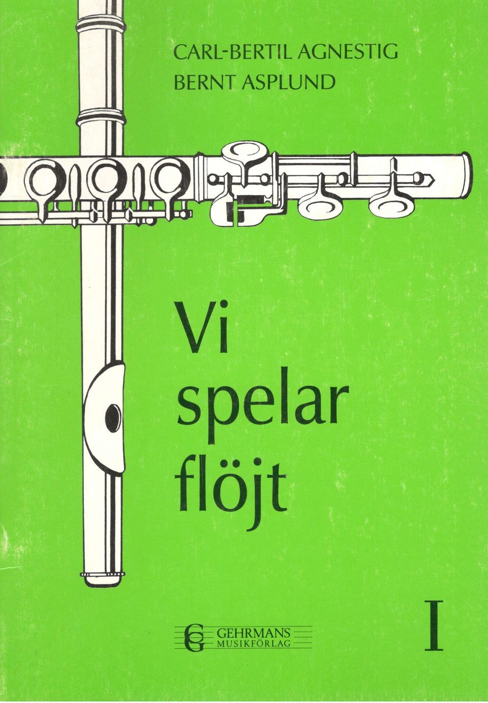 Agnestig - Vi spelar flöjt 1