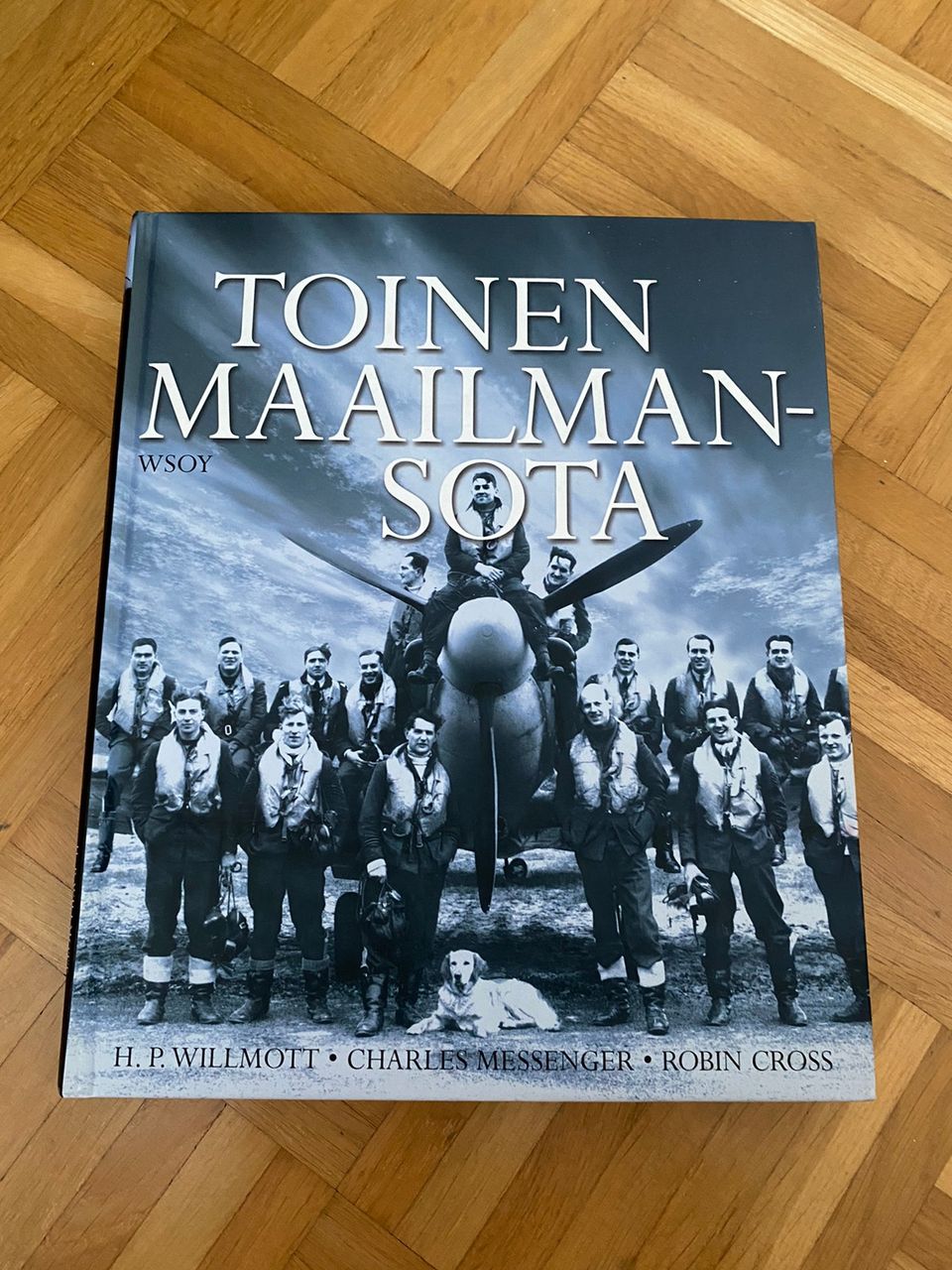 Toinen maailmansota - kuvitettu suurteos sodasta