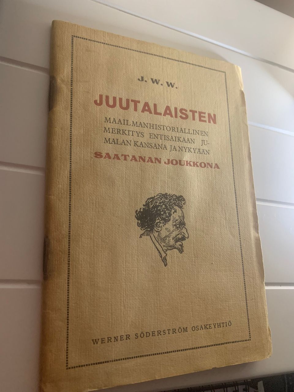 Johan Wilhelm Wartiainen - Juutalaisten maailmanhistoriallinen merkitys...