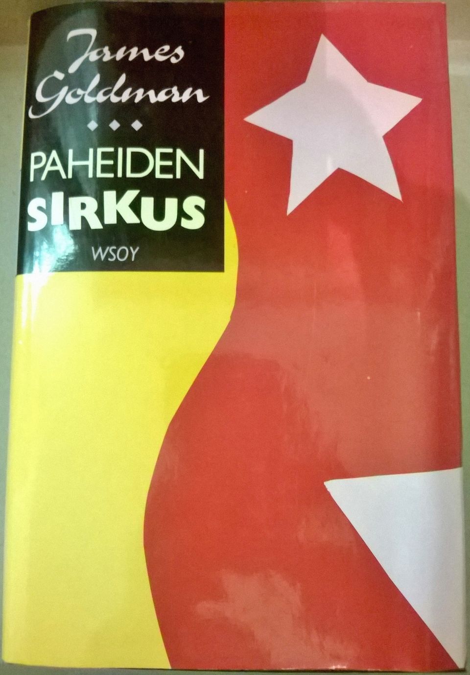 James Goldman : Paheiden sirkus