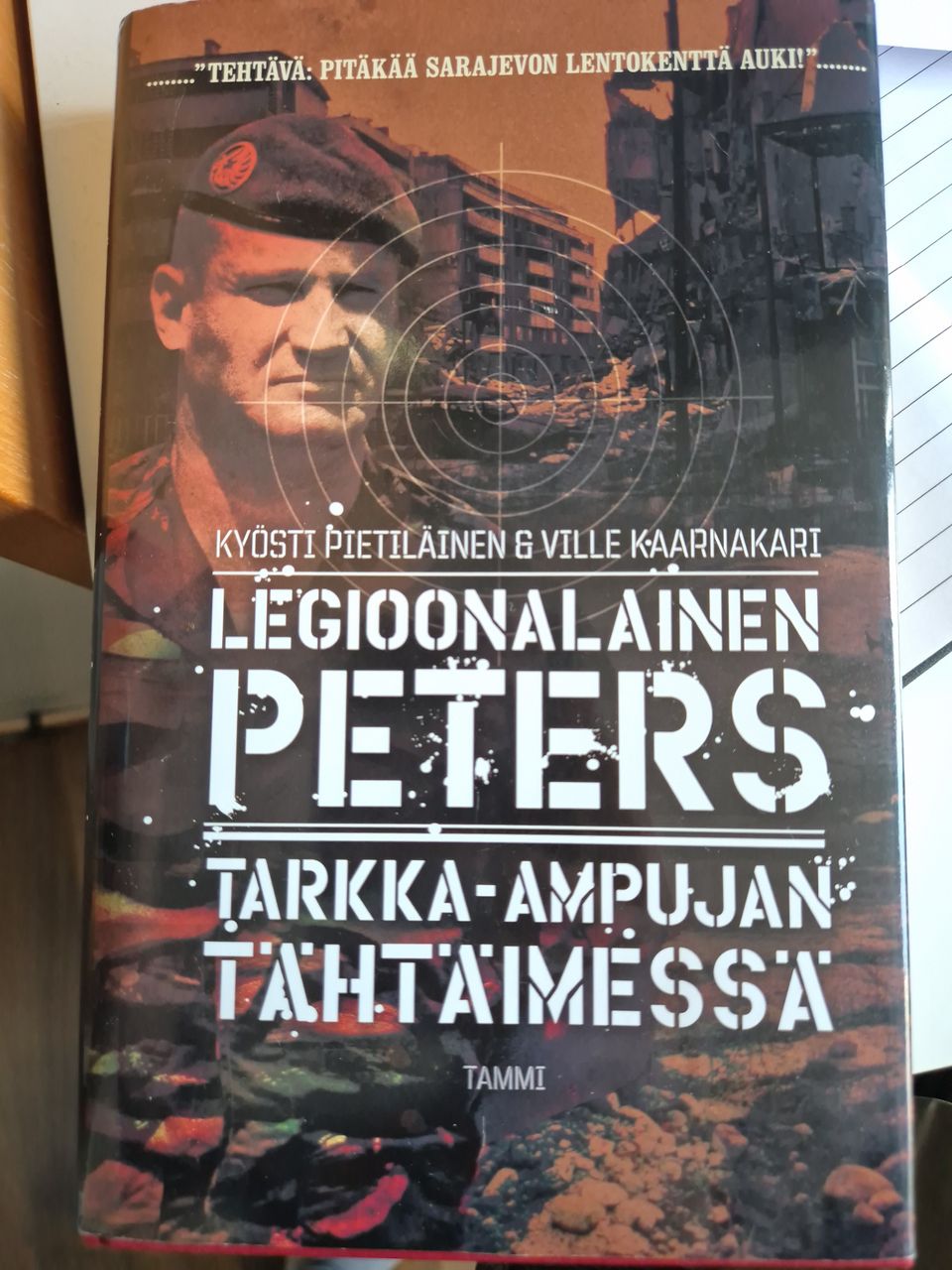 Legioonalainen Peters Tarkka-ampujan tähtäimessä