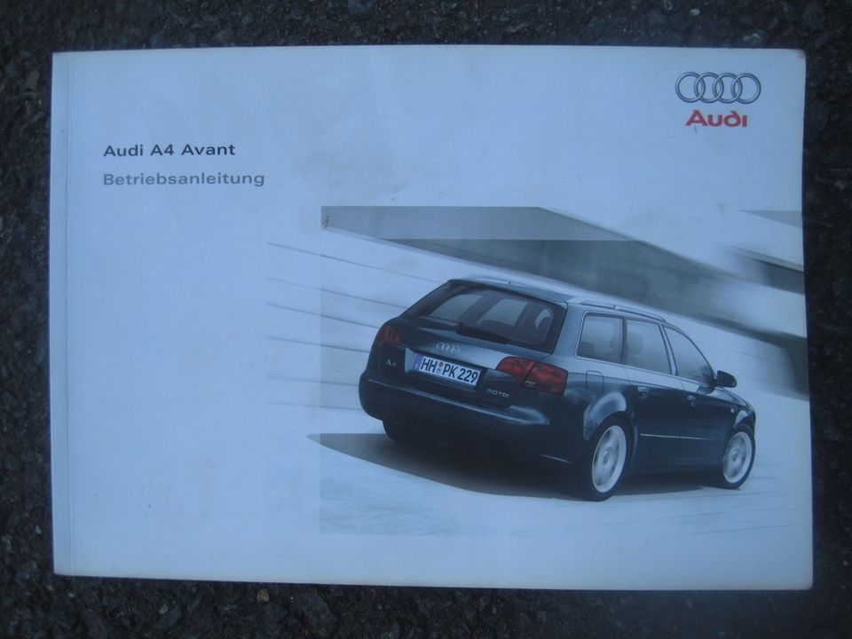 Audi A4 Avant B7 Betriebsanleitung käyttö-ohjekirja Saksan-kielinen