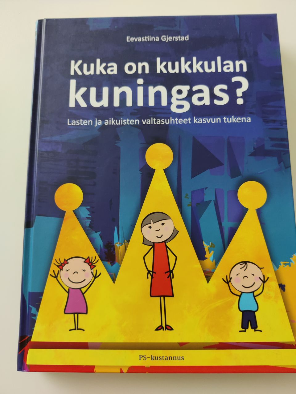 Kuka on kukkulan kuningas? -kirja