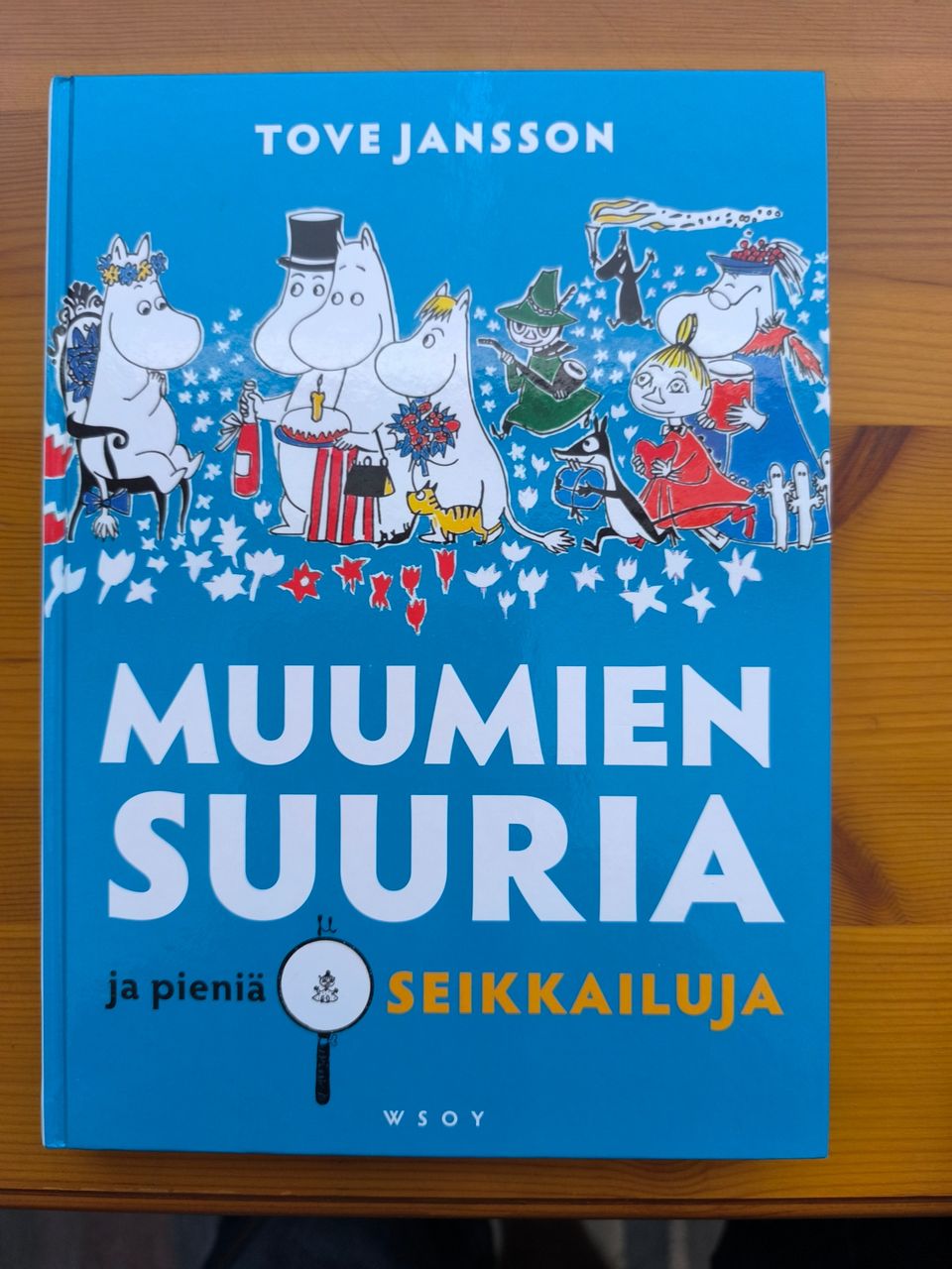 Muumien suuria ja pieniä seikkailuja - Tove Jansson