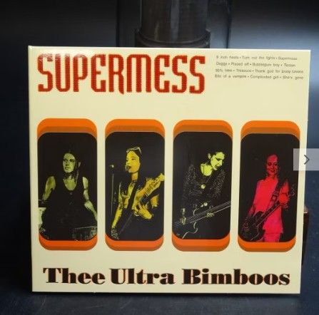 Thee Ultra Bimboos   Supermess CD