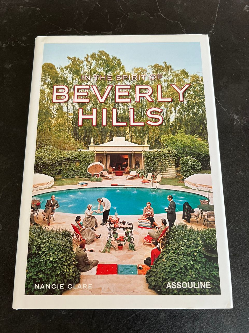 In The Spirit of Beverly Hills (Assouline)