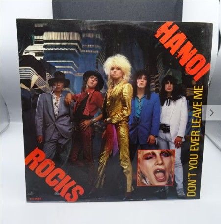 Hanoi Rocks, 12" maxi, Don't you Ever Leave Me