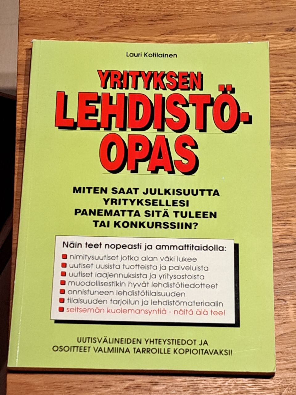 Kotilainen: Yrityksen lehdistöopas