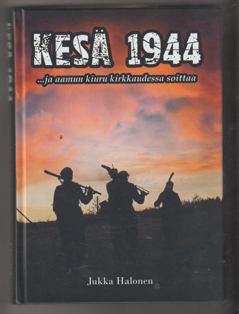 Jukka Halonen: Kesä 1944