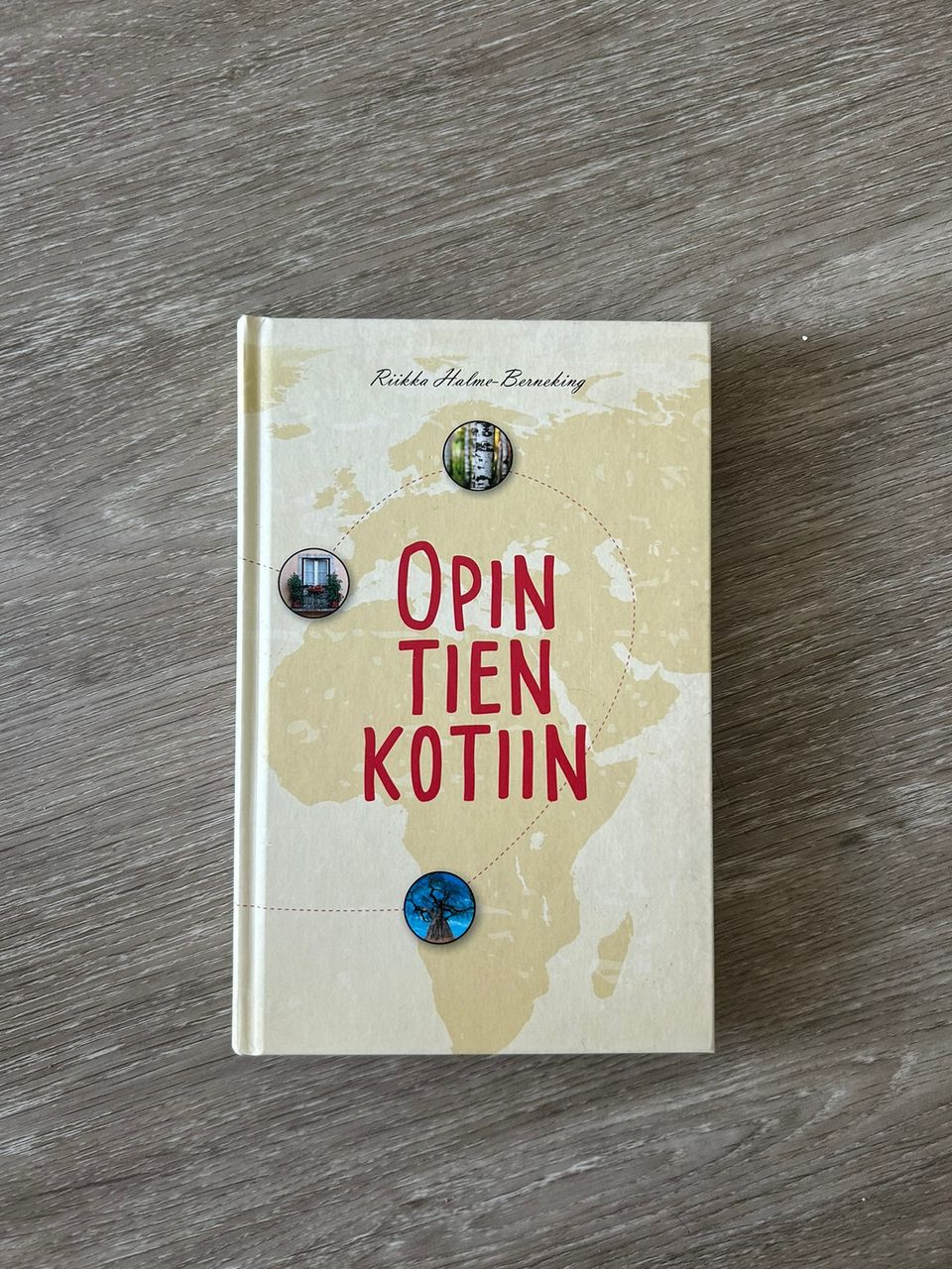 ”Opin tien kotiin”, Riikka Halme-Berneking