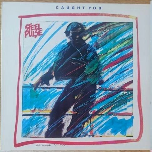 Steel Pulse - Caught You LP