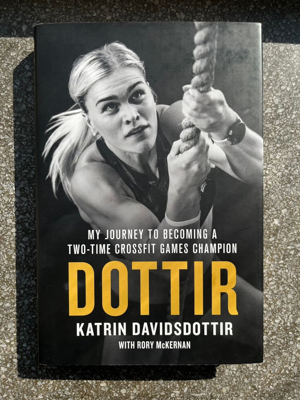 Dottir: My Journey to Becoming a Two-Time CrossFit Games Champion