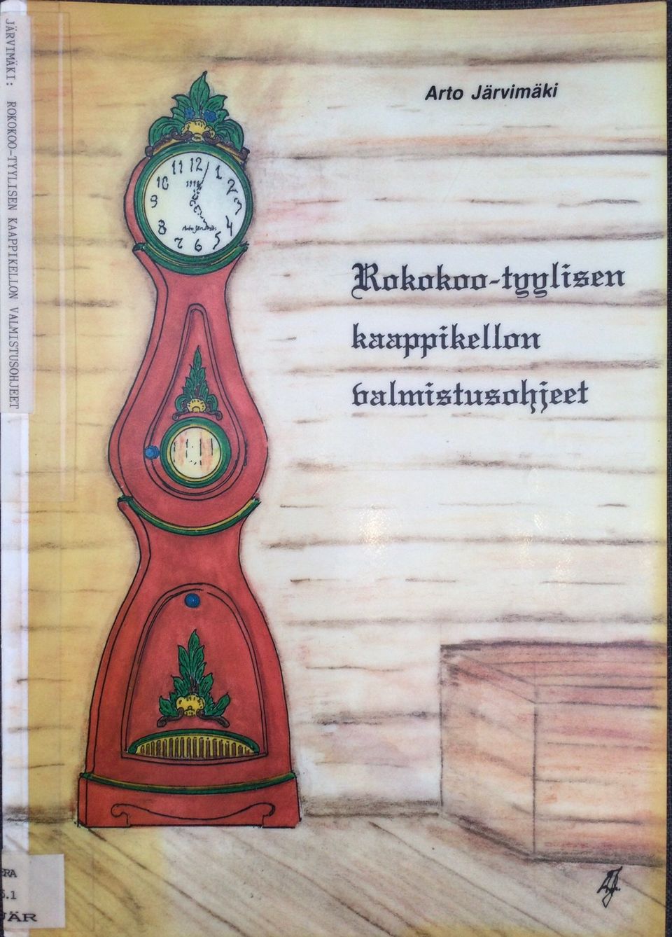 Rokokoo-Tyylisen Kaappikellon Valmistusohjeet ja Työpiirustus