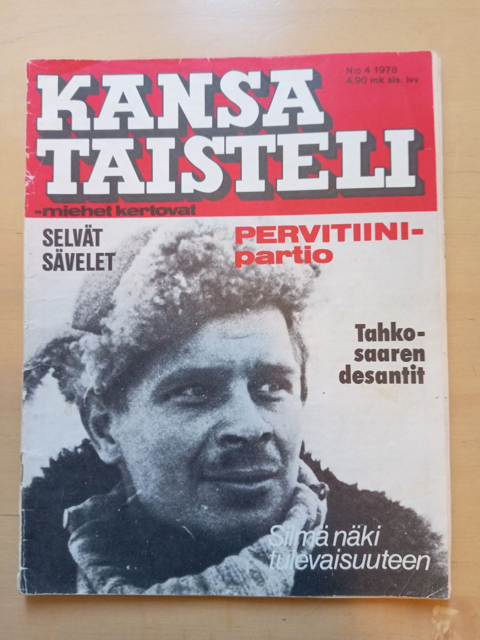 Kansa Taisteli N:o 4 1978 Pervitiinipartio ja No 7 1984 Äyräpään sillanpäässä