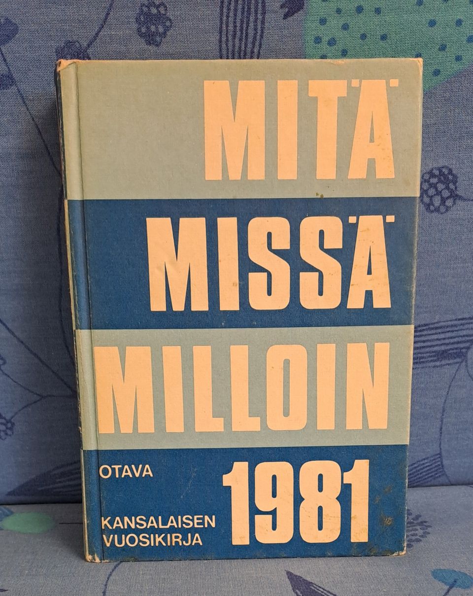 Mitä missä milloin 1981