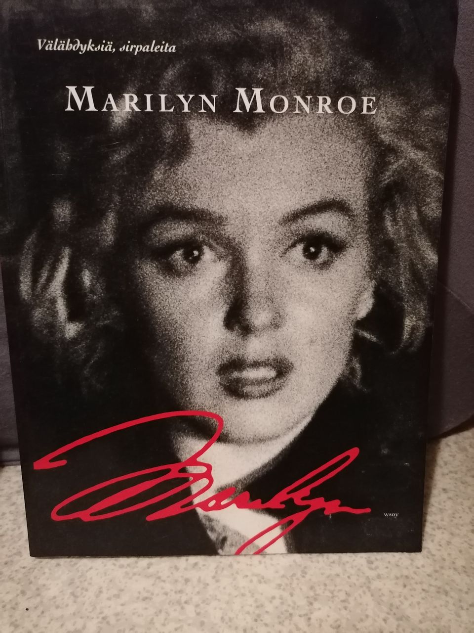 Marilyn Monroe - Välähdyksiä, sirpaleita