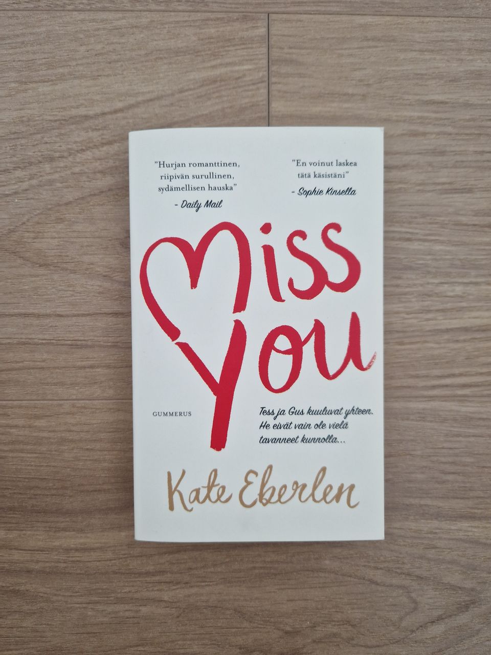 Miss you - Kate Eberlen