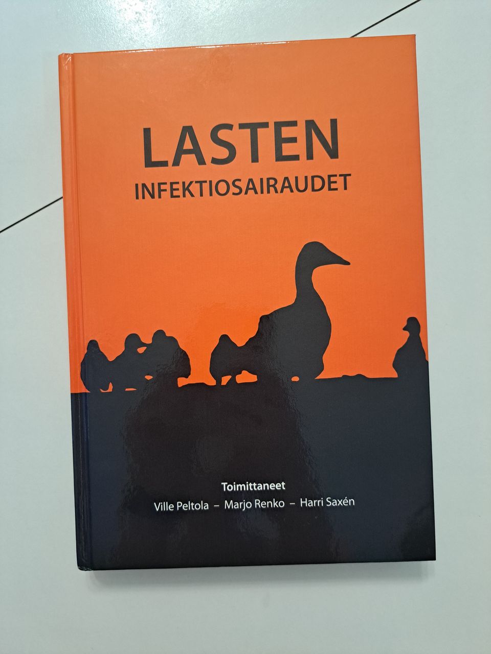 Lasten infektiosairaudet - Peltola, Renko & Saxén