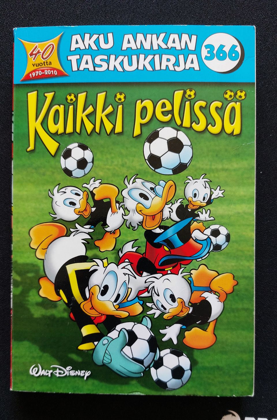 Aku Ankan taskukirja 366 Kaikki pelissä