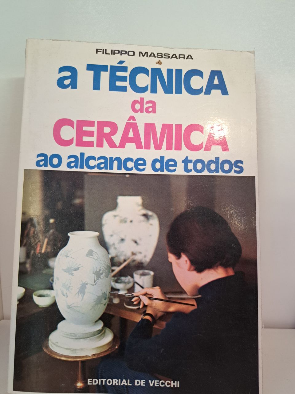 A tecnica da cerámica