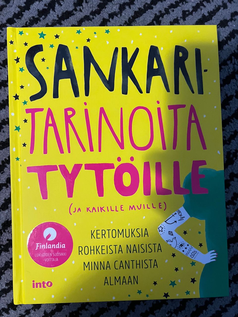 Sankaritarinoita tytöille (ja kaikille muille)