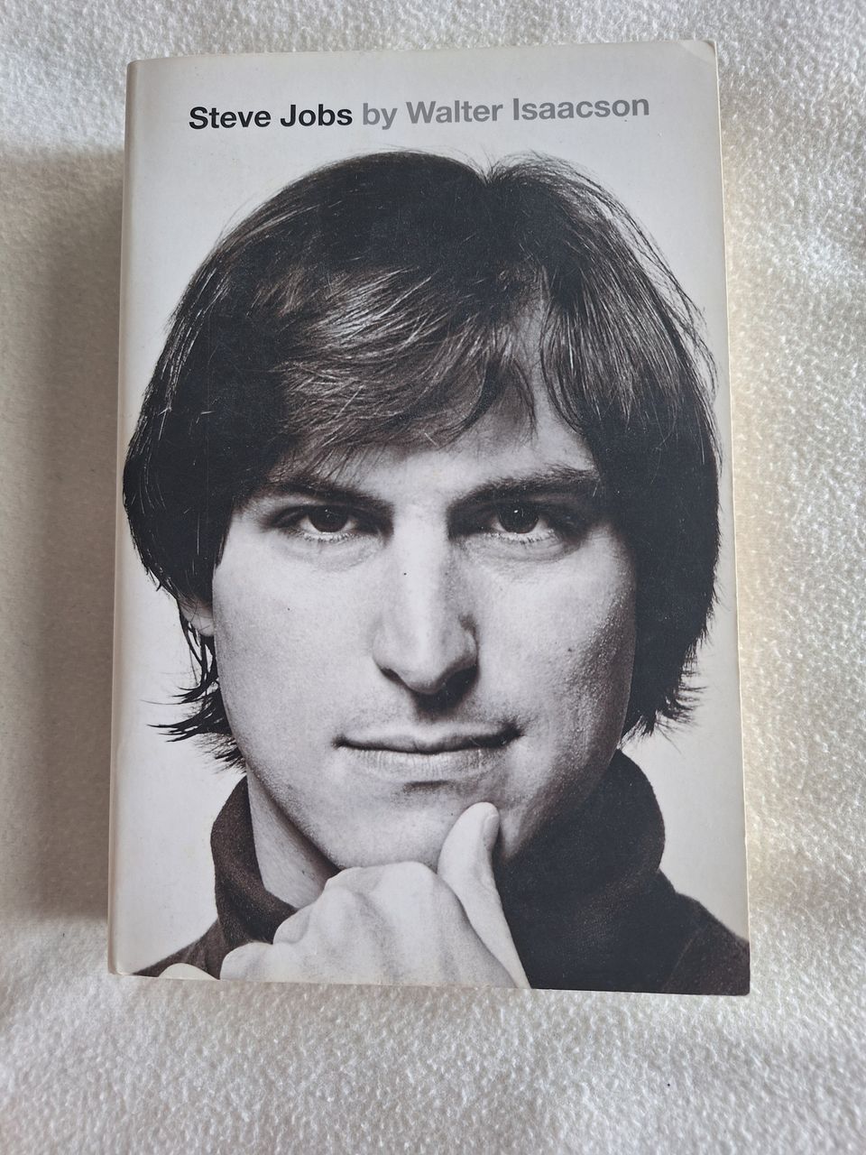 Steve Jobs by Walter Isaacson