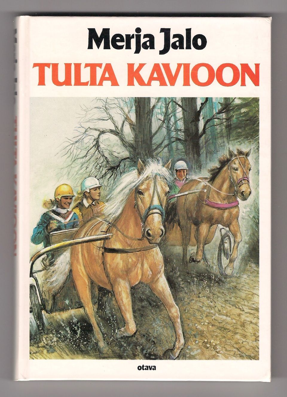 Merja Jalo: Tulta kavioon