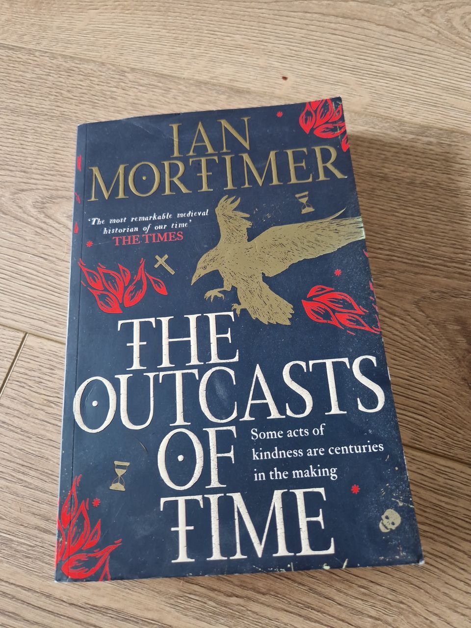 Ian Mortimer - The Outcasts of Time