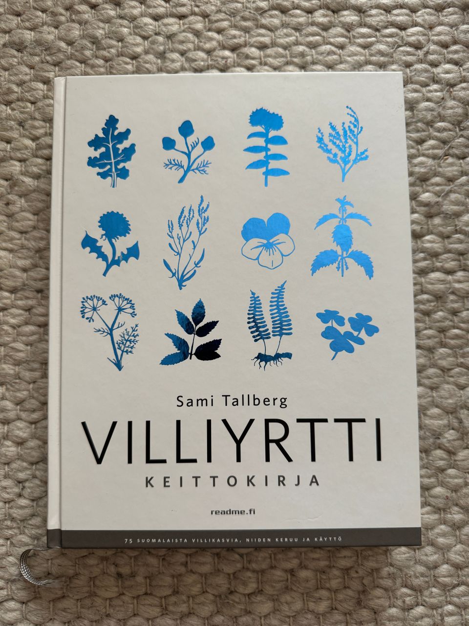 Villiyrttikeittokirja - Sami Tallberg