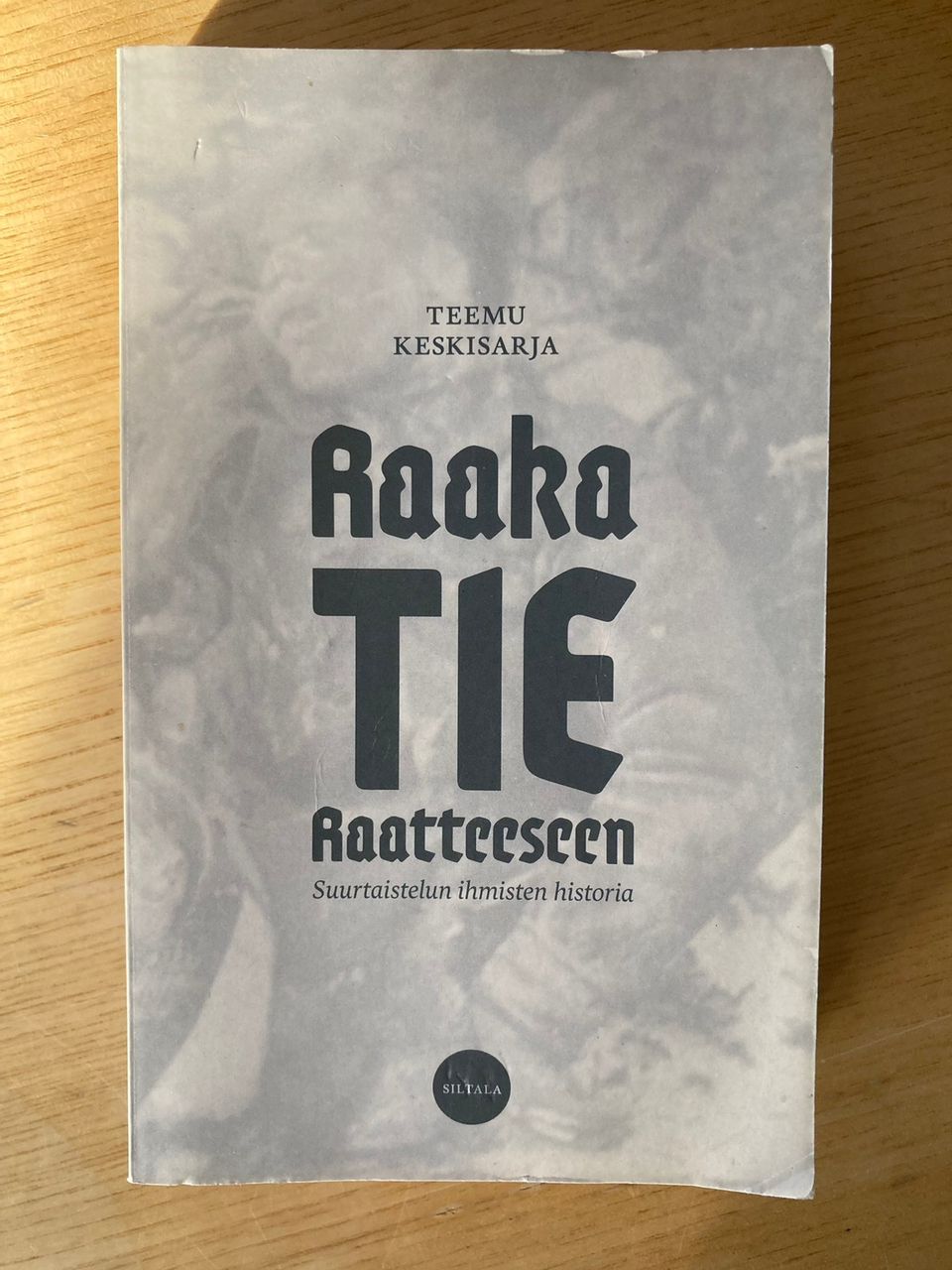 Keskisarja: Raaka tie Raatteeseen