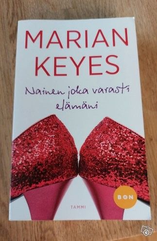 Marian Keyes: Nainen joka varasti elämäni